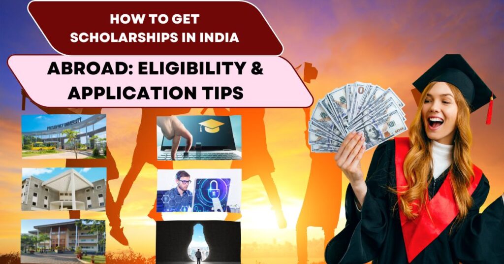 How to Get Scholarships in India.