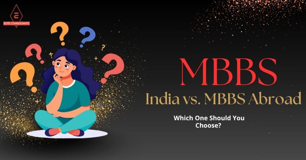 MBBS in India vs. MBBS Abroad