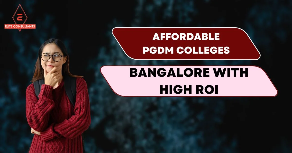 Affordable PGDM Colleges in Bangalore
